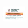 TARJETA DEPORTIVA RFETA